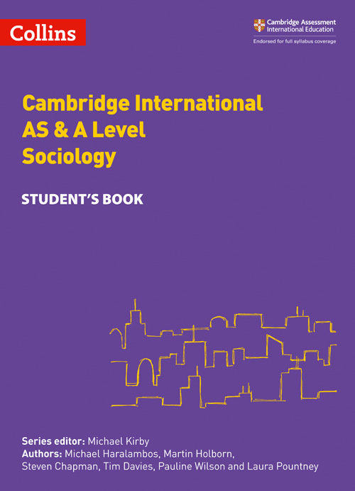 Cambridge International AS & A Level. Sociology. Student's book