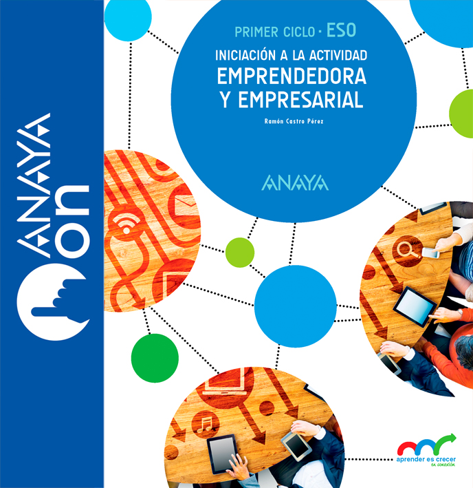 Book cover Iniciación a la actividad emprendedora y empresarial 1º ESO   ANAYA ON