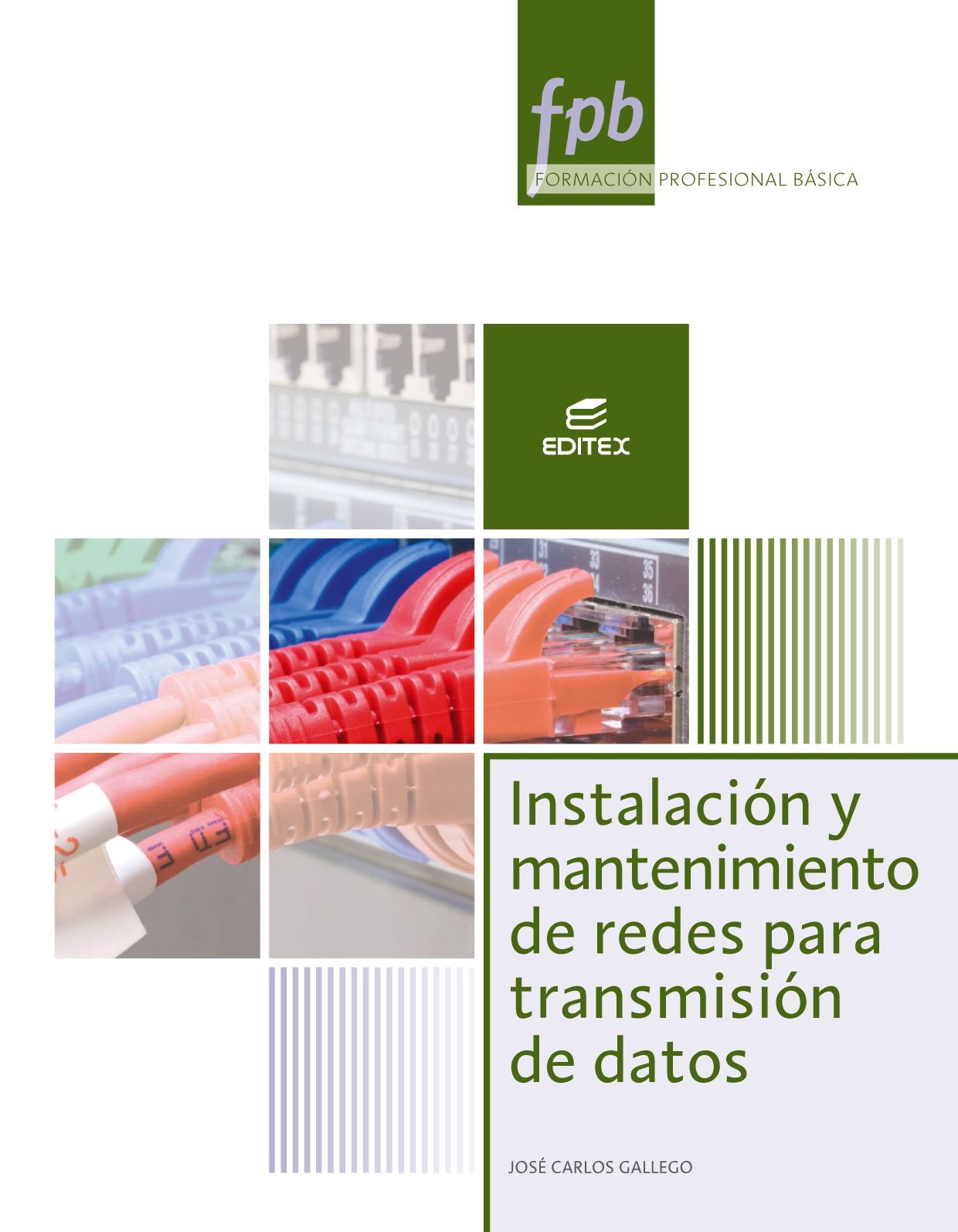FPB Instalación y mantenimiento de redes para transmisión de datos