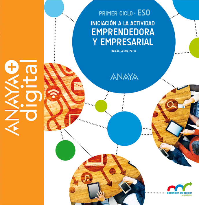 Portada del Libro Iniciación a la actividad emprendedora y empresarial.  ESO. Anaya + Digital