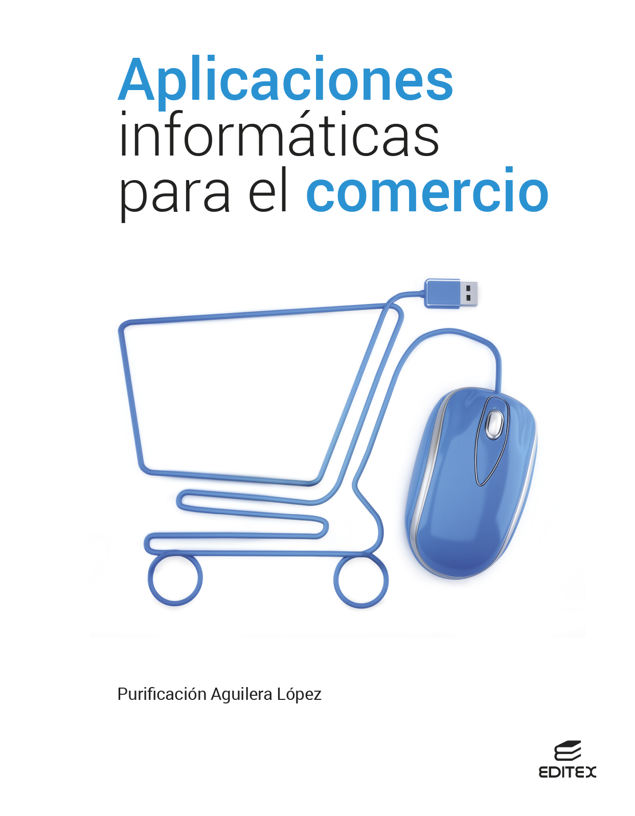 Aplicaciones Informáticas Para El Comercio 2022 Digital Book Blinklearning 0297