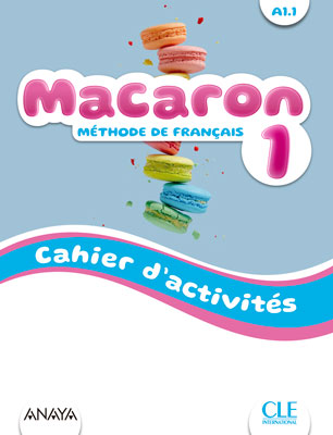 Couverture du livre Macaron 1 Cahier d'activities