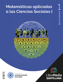 Book cover LM PLAT Alumno Matemáticas aplicadas a las Ciencias Sociales I1 BTO Construyendo mundos