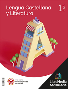 Book cover LM PLAT Alumno Lengua Castellana y Literatura 1 ESO Construyendo mundos