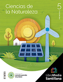 Book cover LM PLAT Alumno Ciencias de la Naturaleza 5 Primaria Construyendo mundos