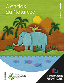 Book cover LM PLAT Alumno Ciencias da Natureza 1 Primaria Construindo mundos Obradoiro