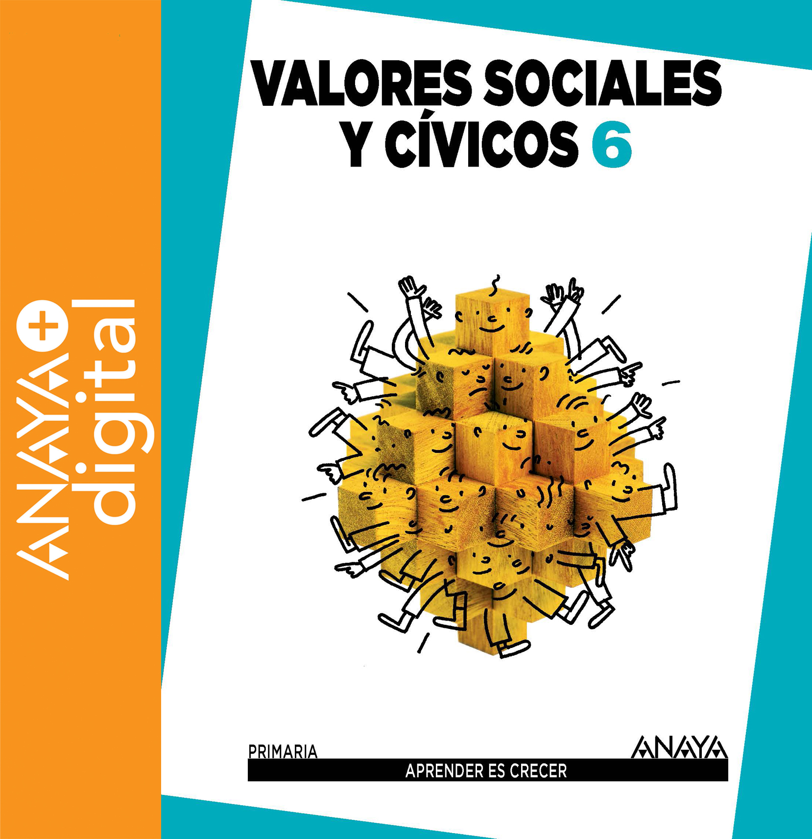 Book cover Valores Sociales y Cívicos 6º ANAYA + Digital