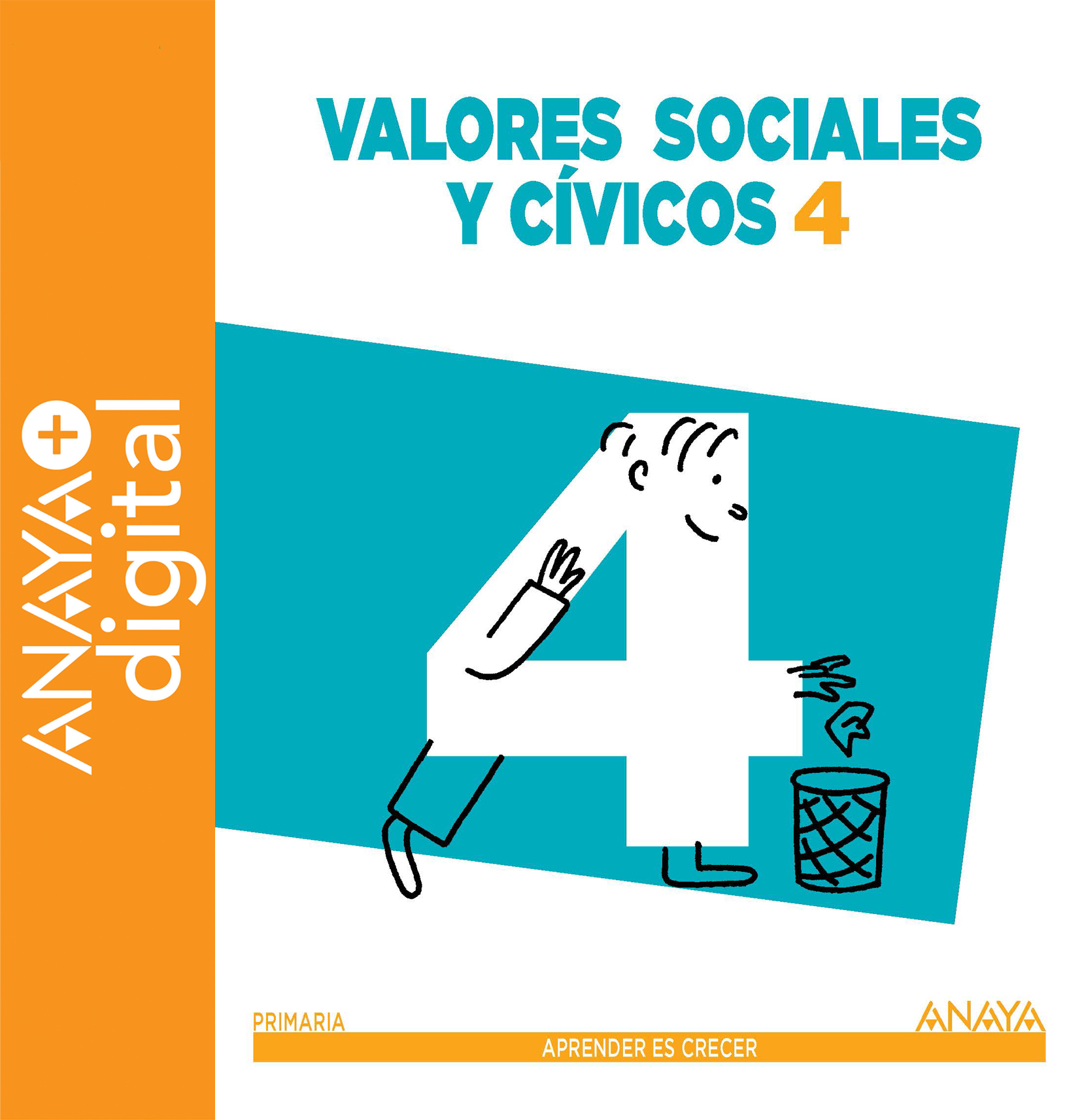 Book cover Valores Sociales y Cívicos 4º Pellicer ANAYA + Digital