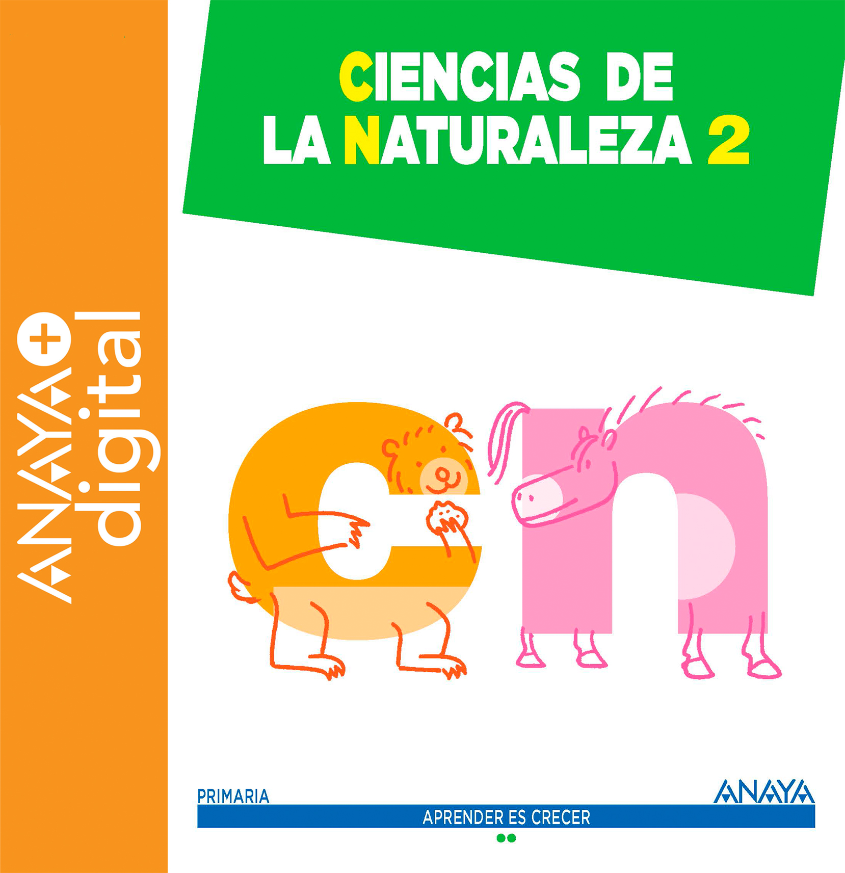 Portada del Libro Ciencias de la Naturaleza 2. Primaria. Anaya + Digital