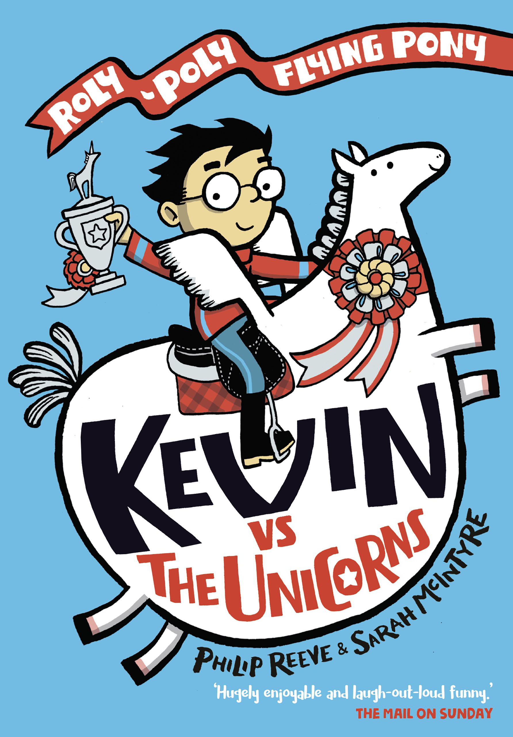 Book cover Kevin vs the Unicorn: A Roly-Poly Flying Pony Adventure