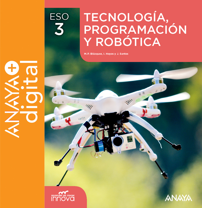 Portada del Libro Tecnología, Programación y Robótica 3. ESO. Anaya + Digital