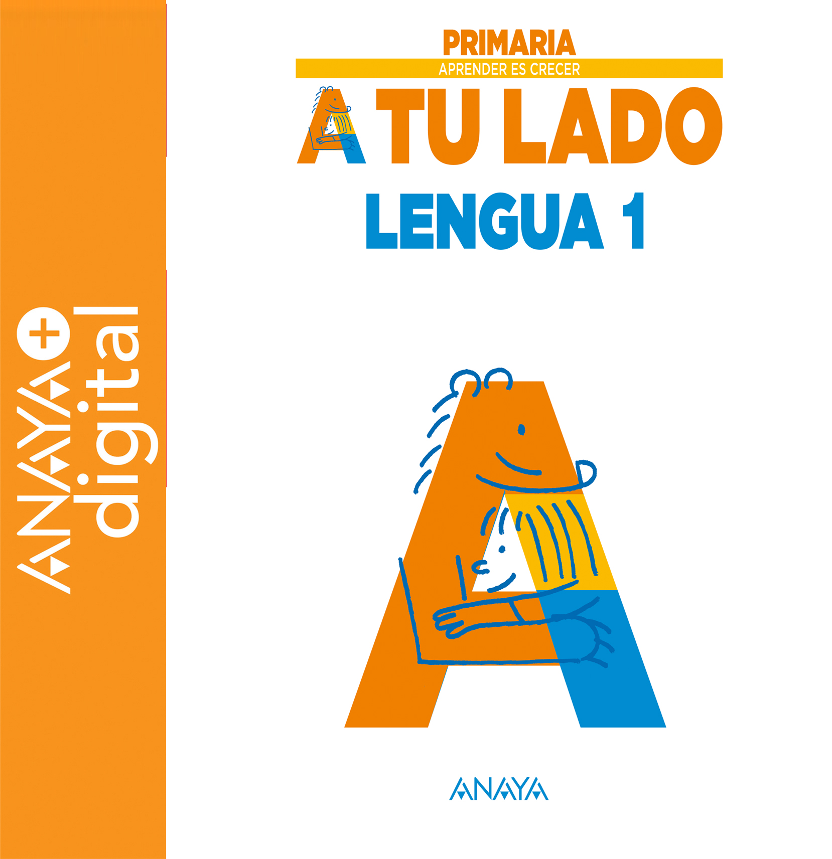 Book cover Lengua 1º ATL ANAYA + Digital