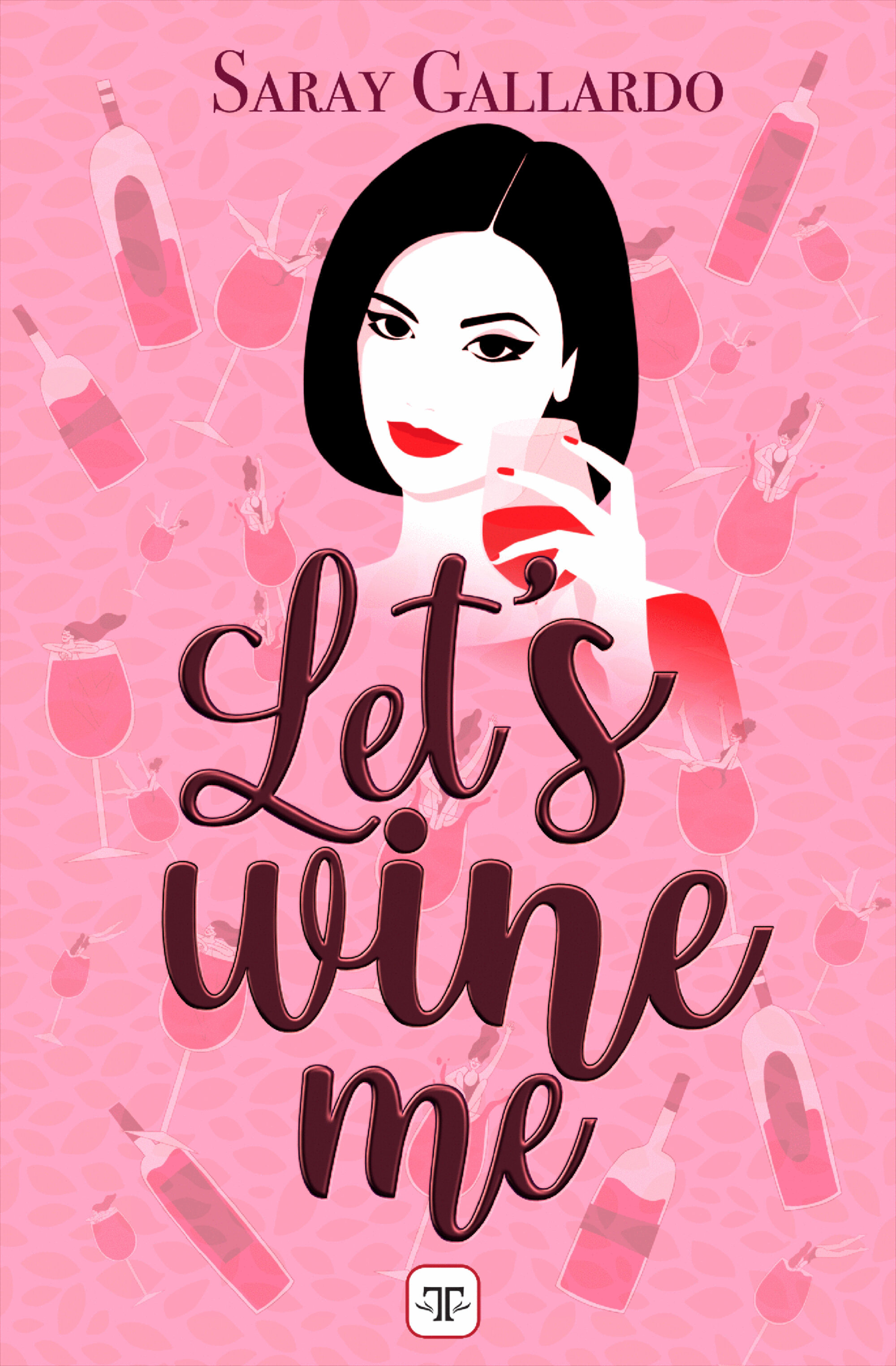 Let´s wine me