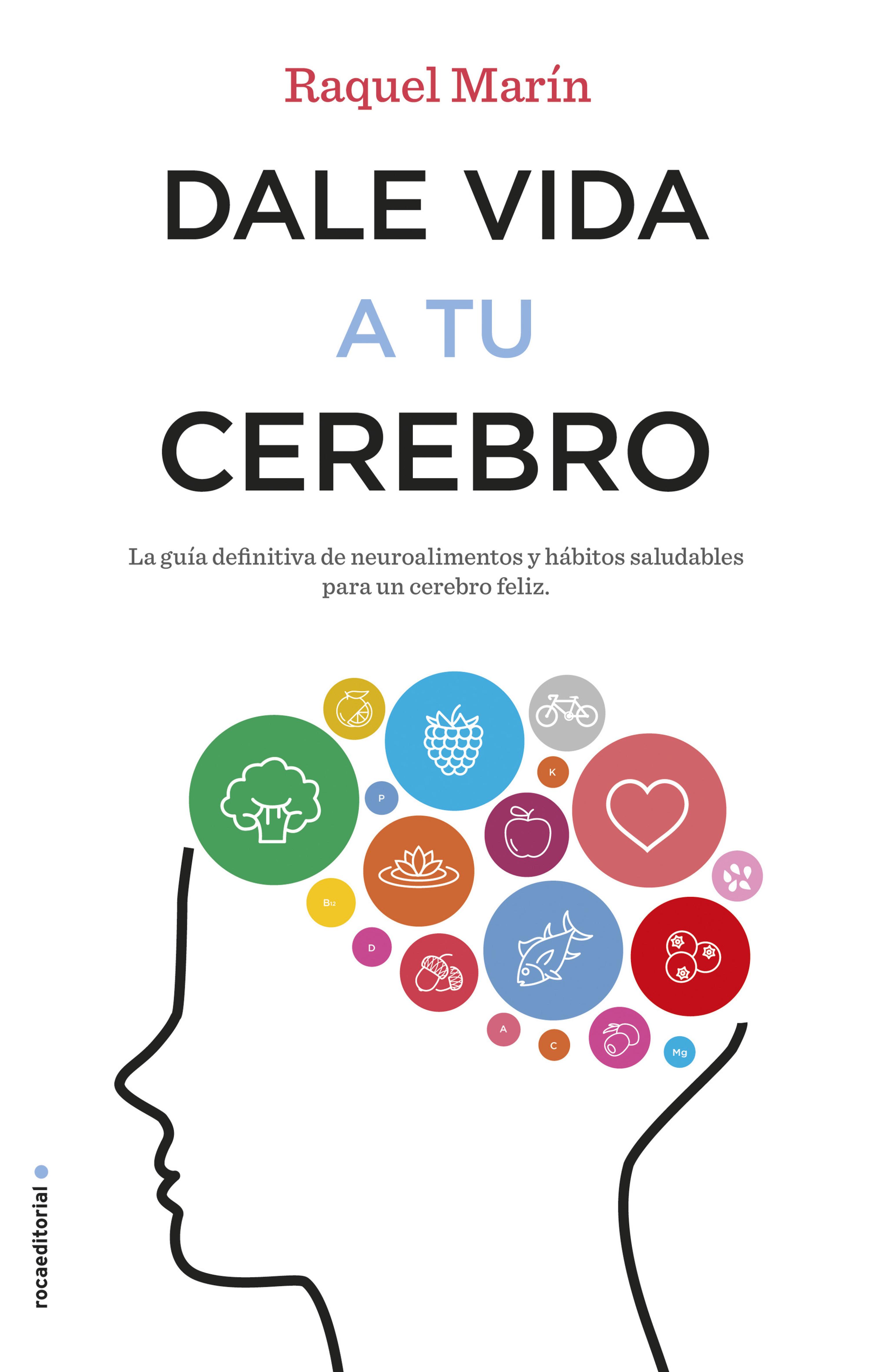 Book cover Dale vida a tu cerebro