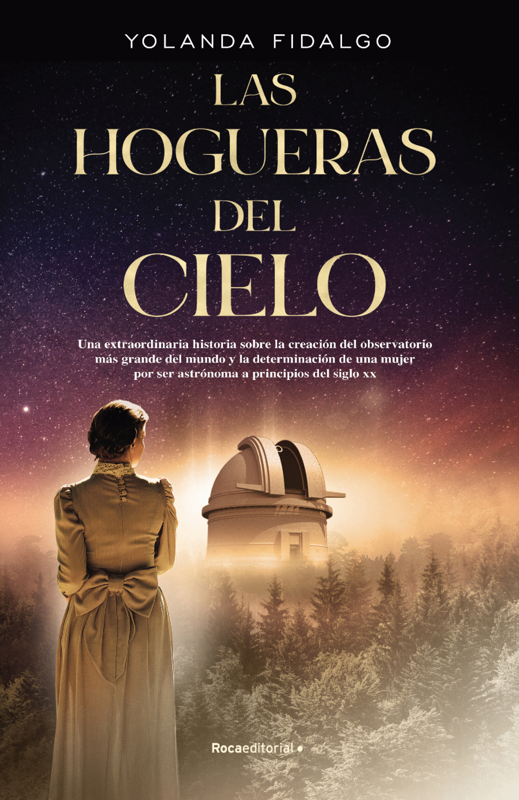 Book cover Las hogueras del cielo