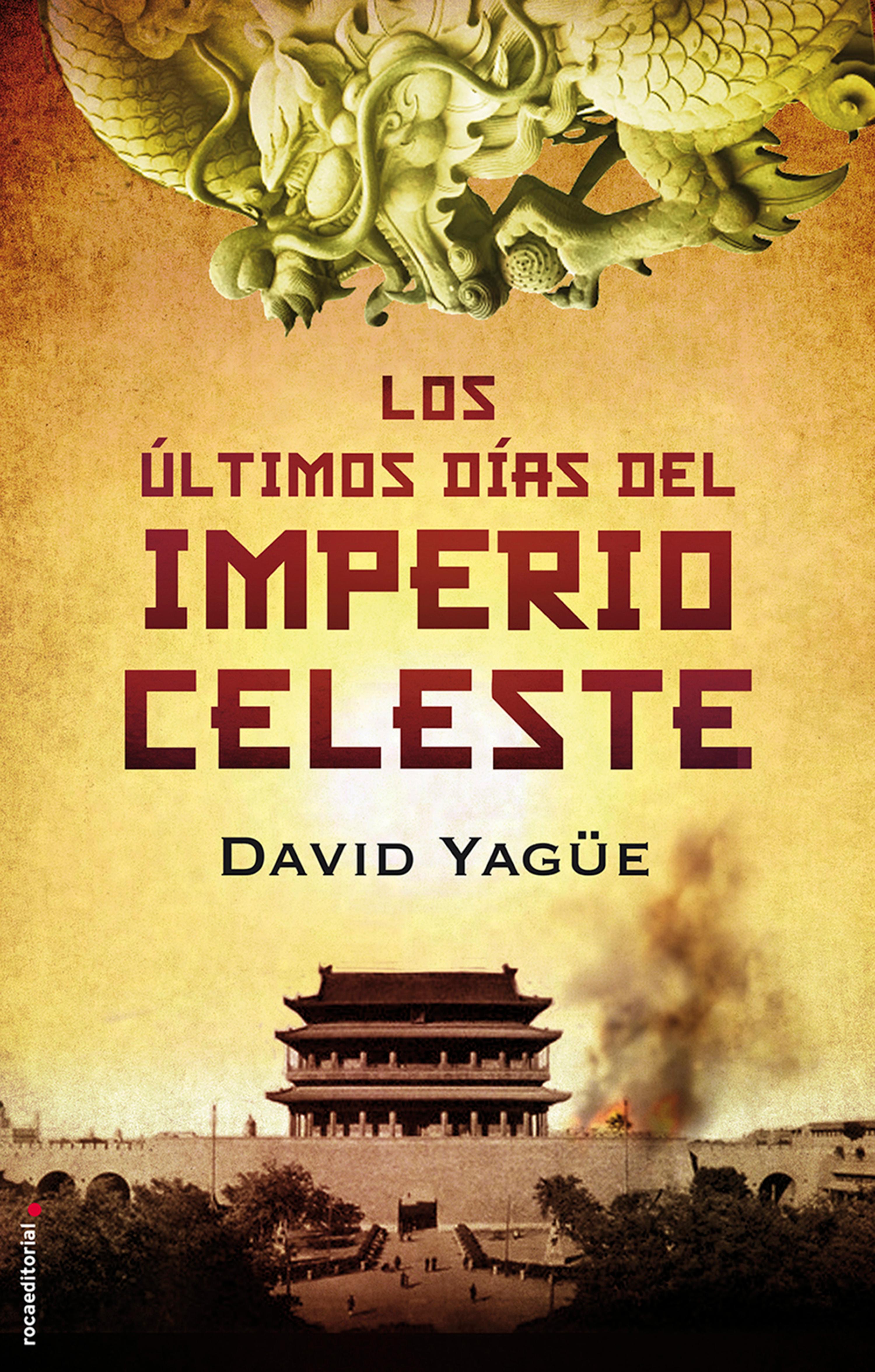 Book cover Los últimos días del imperio celeste