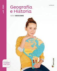 Book cover LM PLAT Alumno Geografía e Historia Descubre La Rioja 1 ESO Saber Hacer