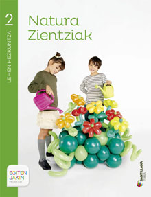 Book cover LC PLAT Ikaslea Natura Zientziak 2 Lehen Hezkuntza Egiten Jakin proiektua Zubia