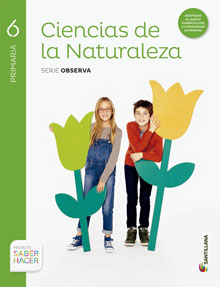 Book cover LM PLAT Alumno Ciencias de la Naturaleza Observa 6 Primaria Saber Hacer