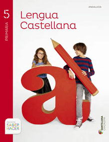 Book cover LM PLAT Alumno Lengua castellana 5 Primaria Saber Hacer Grazalema