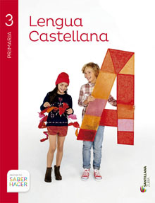 Book cover LM PLAT Alumno Lengua castellana 3 Primaria Saber Hacer Zubia