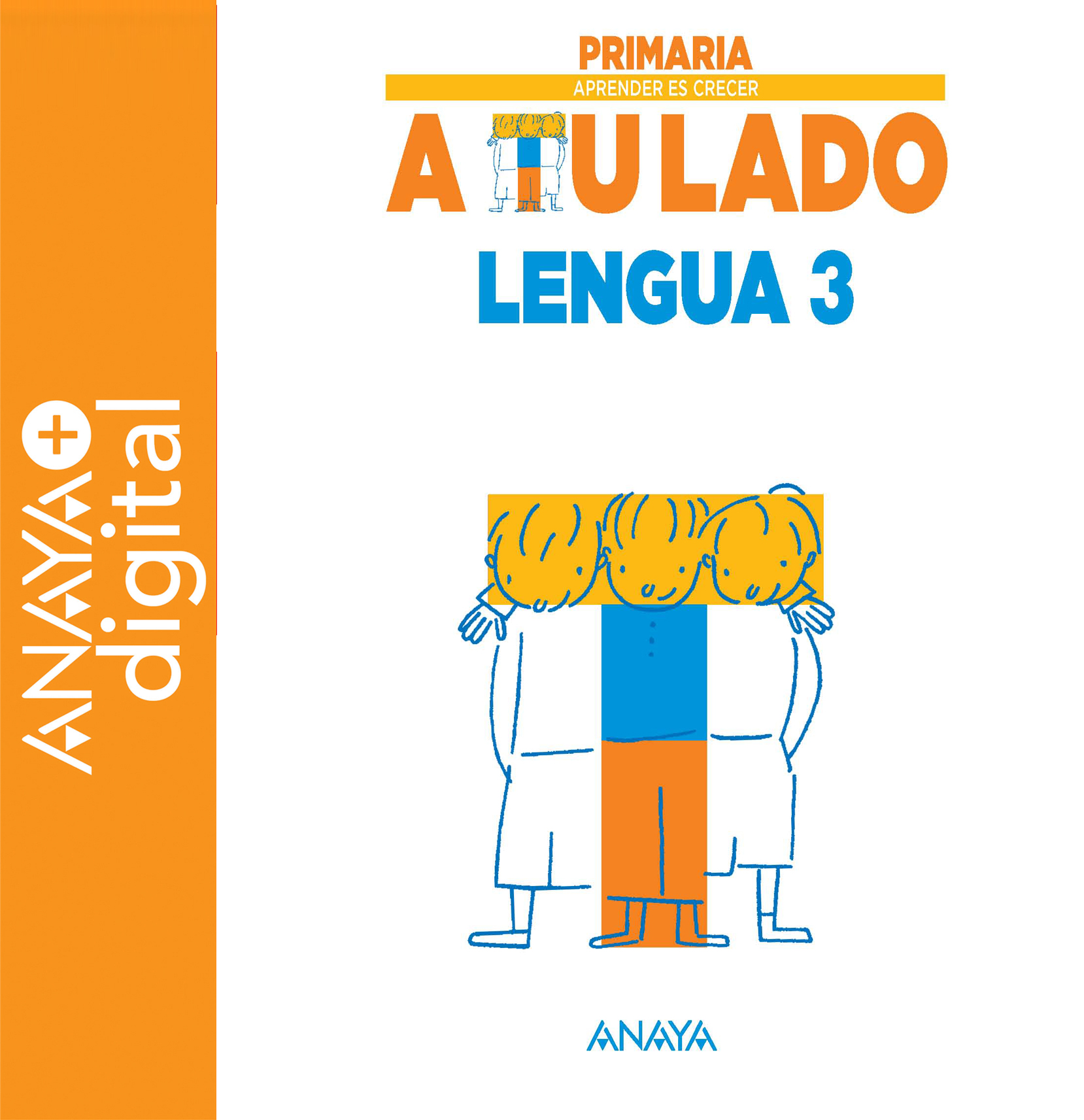 Book cover Lengua 3º ATL ANAYA + Digital