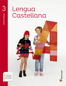 Book cover LM PLAT Alumno Lengua Castellana 3 Primaria Saber Hacer 