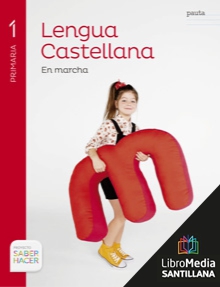 Book cover LC PLAT Alumno Lengua Castellana En marcha (pauta) 1 Primaria Saber Hacer