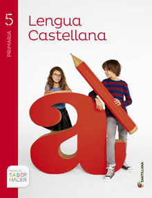 Book cover LM PLAT Alumno Lengua Castellana 5 Primaria Saber Hacer 