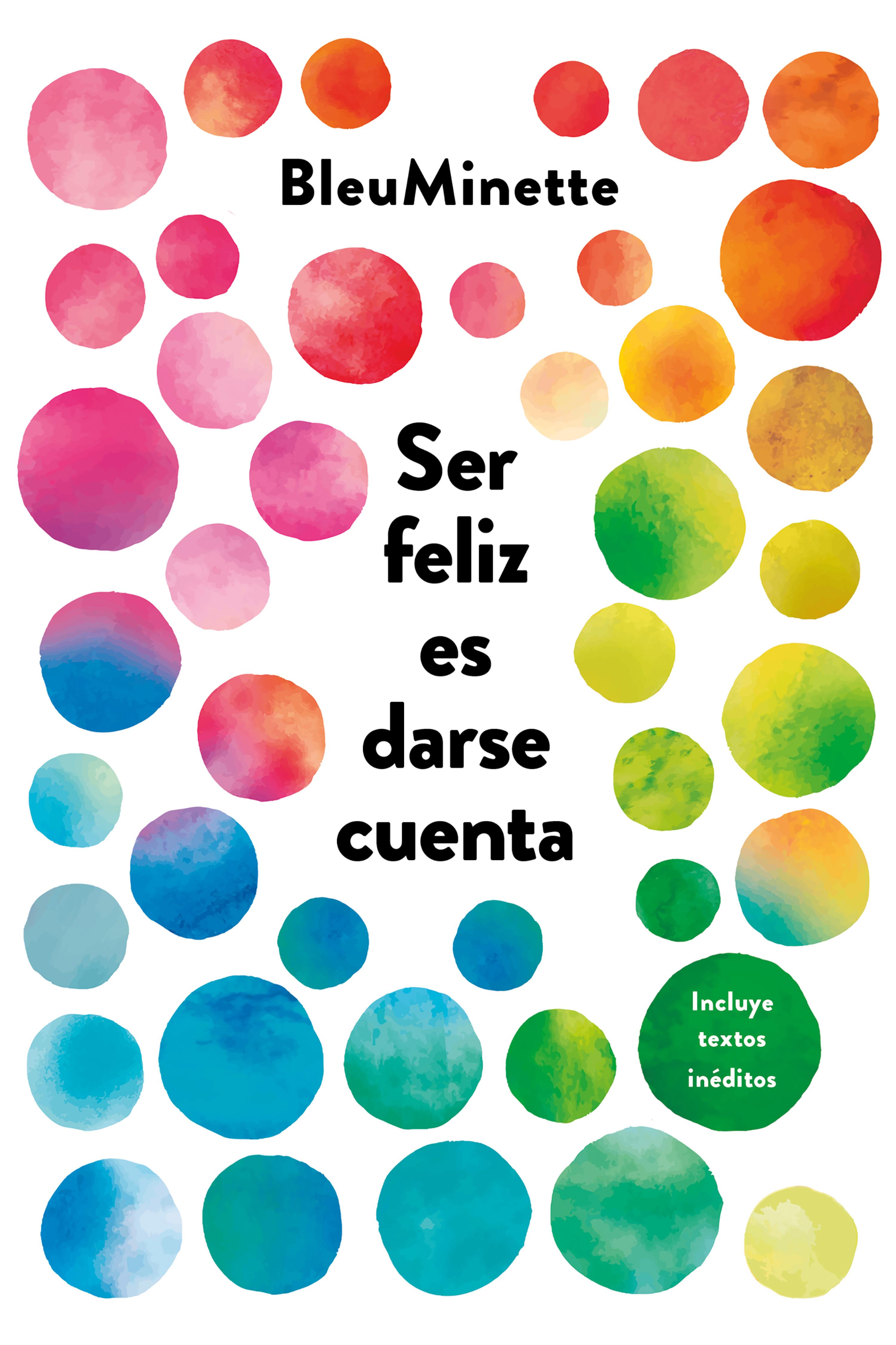 Book cover Ser feliz es darse cuenta