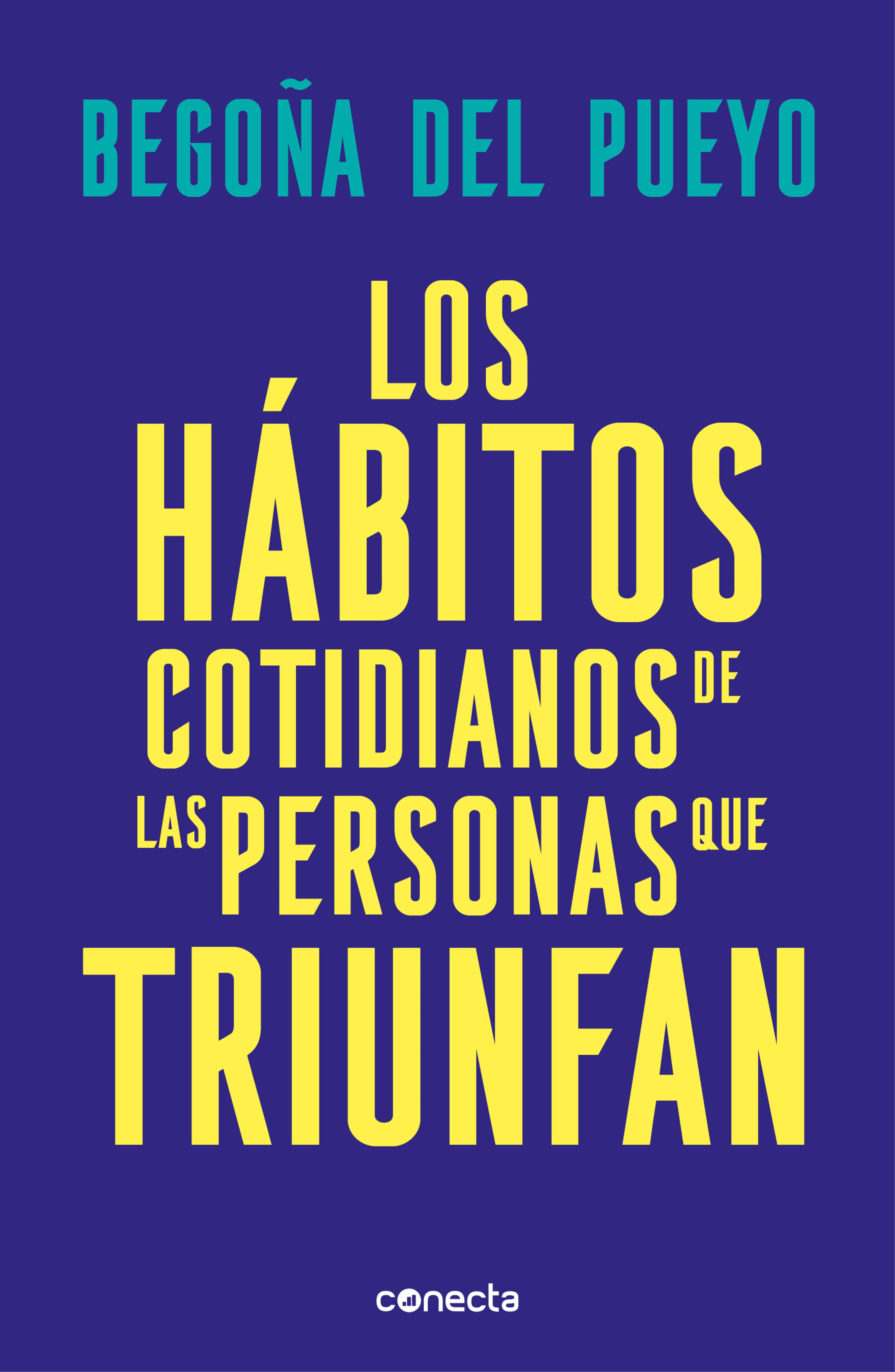 Book cover Los hábitos cotidianos de las personas que triunfan