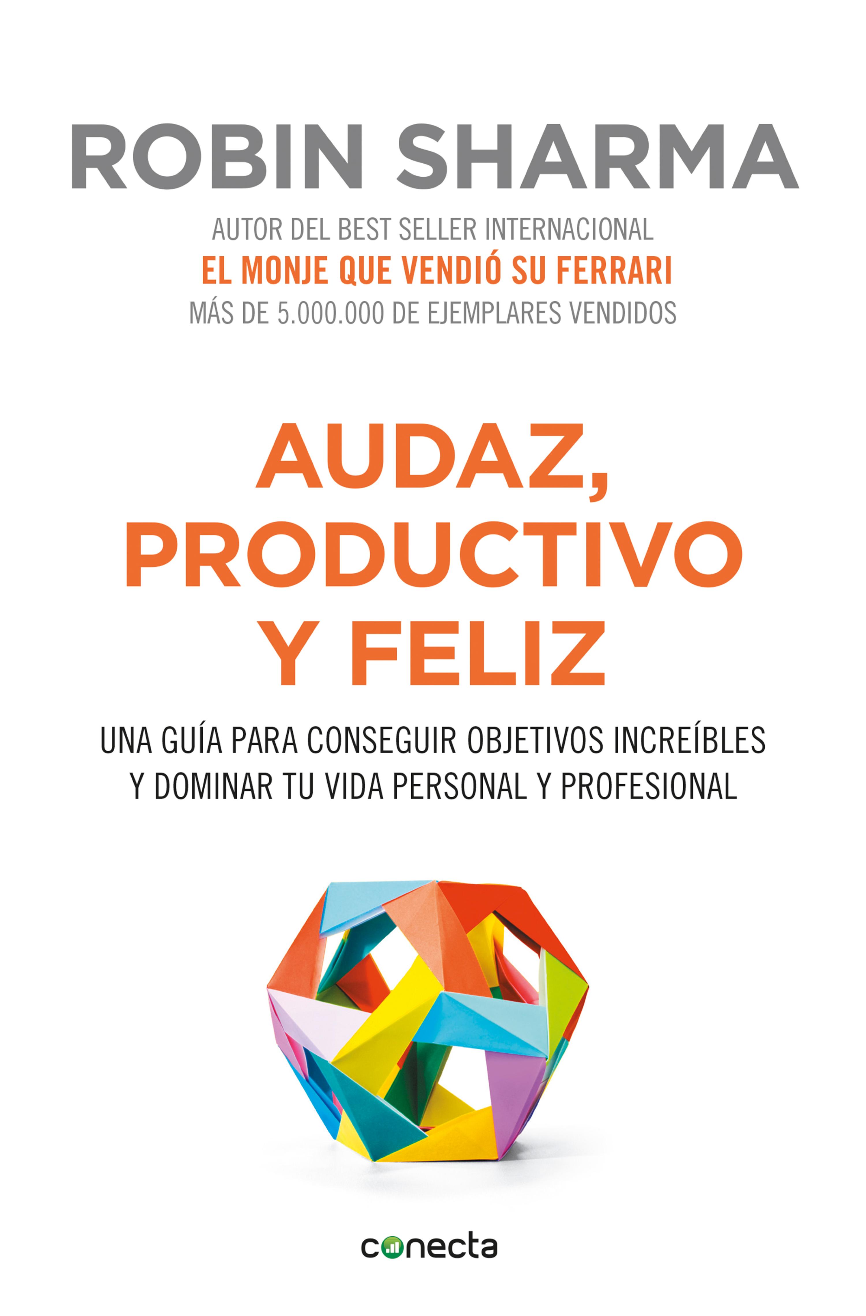 Book cover Audaz, productivo y feliz