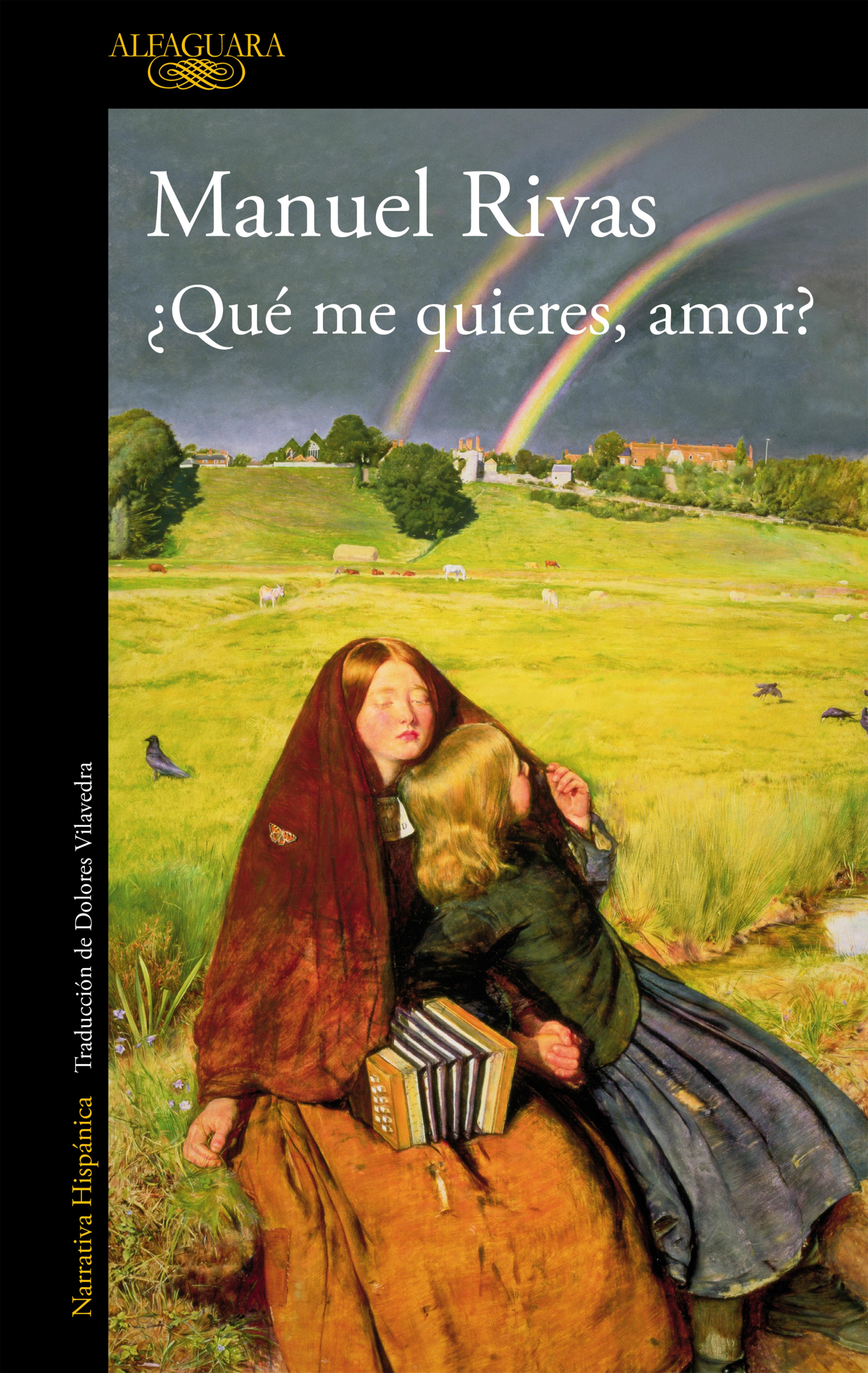 Book cover ¿Qué me quieres, amor?