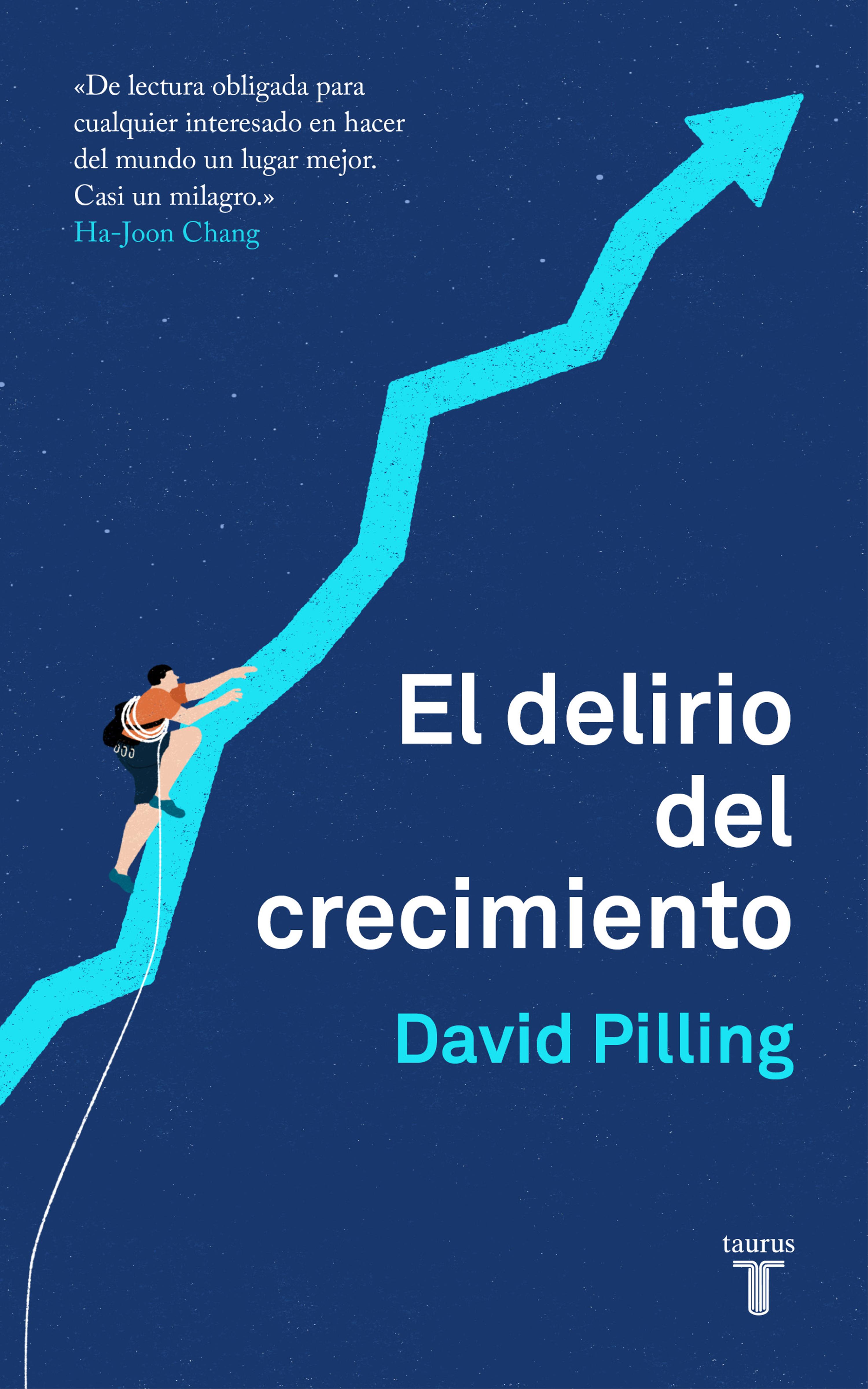 Book cover El delirio del crecimiento