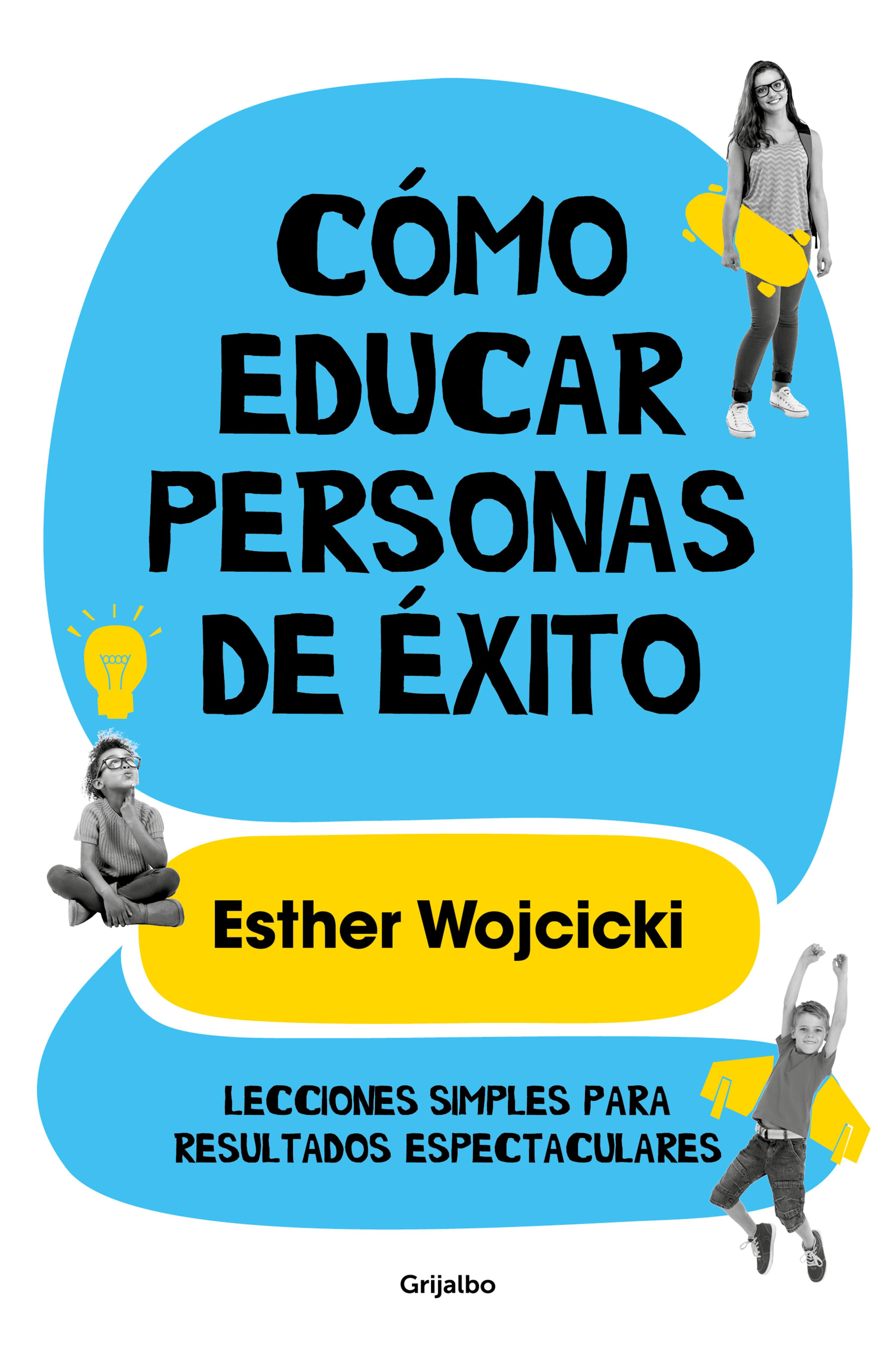 Book cover Cómo educar personas de éxito