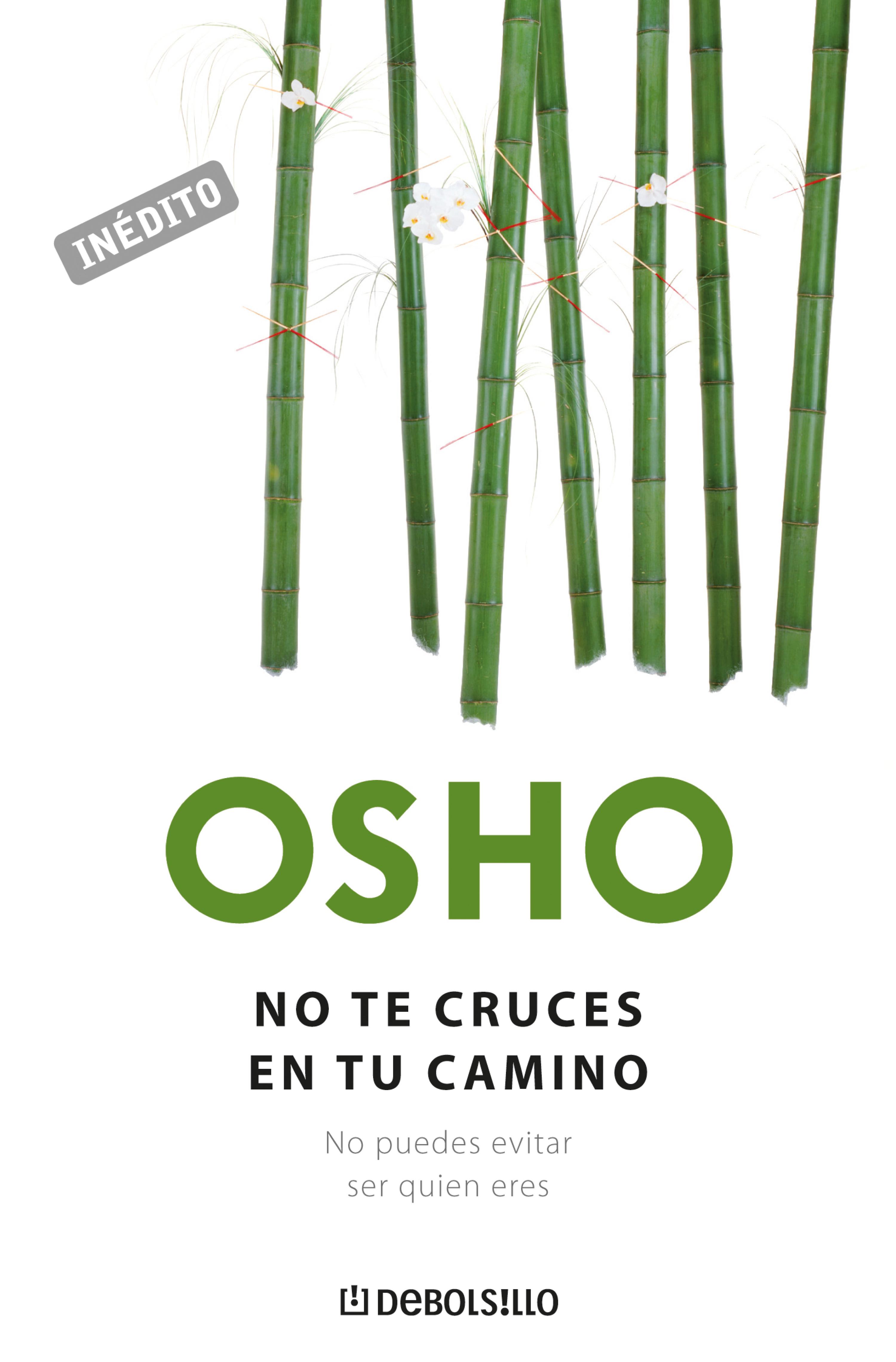 Book cover No te cruces en tu camino (OSHO habla de tú a tú)