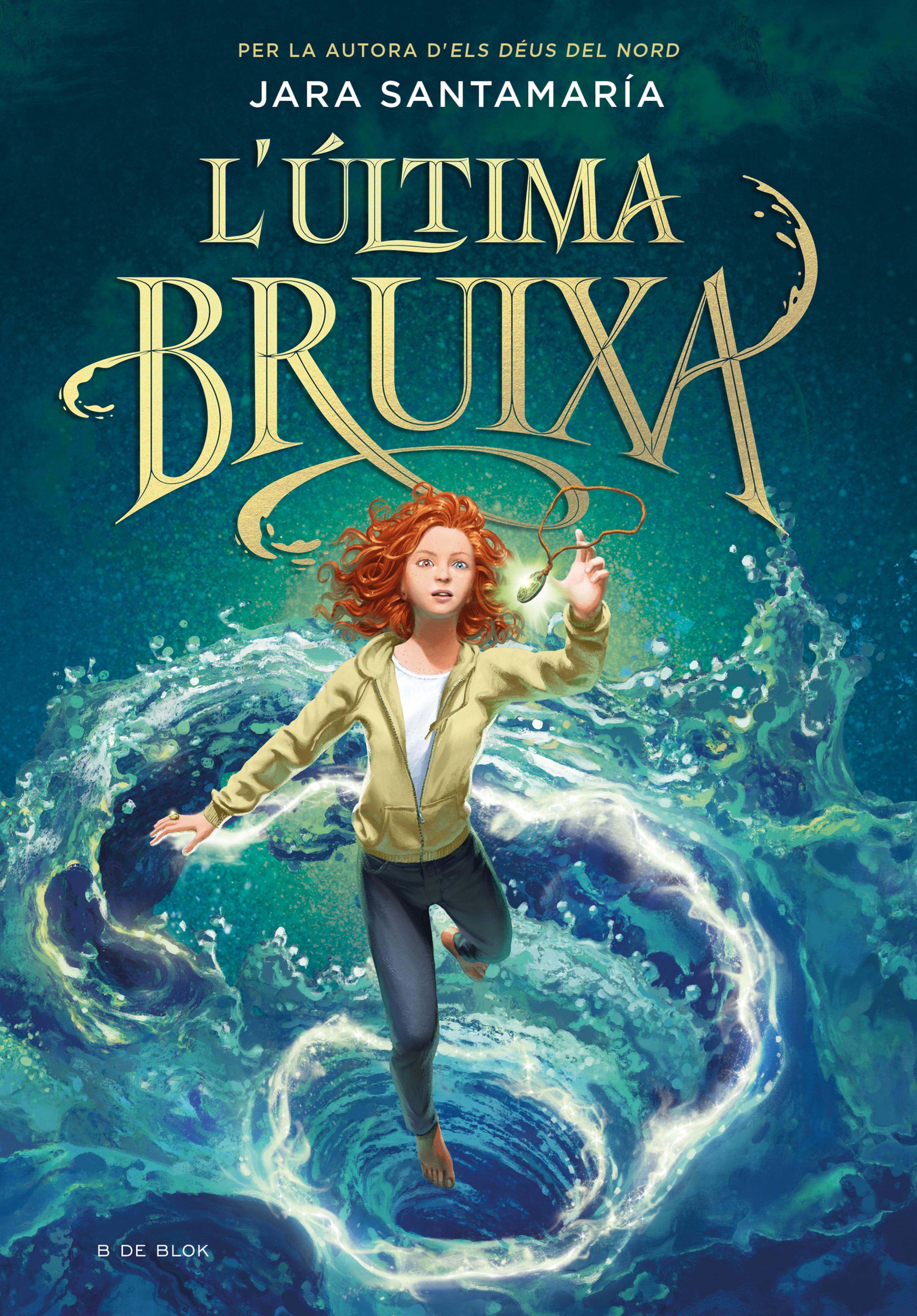 Book cover L'última bruixa 1 - L'ultima bruixa