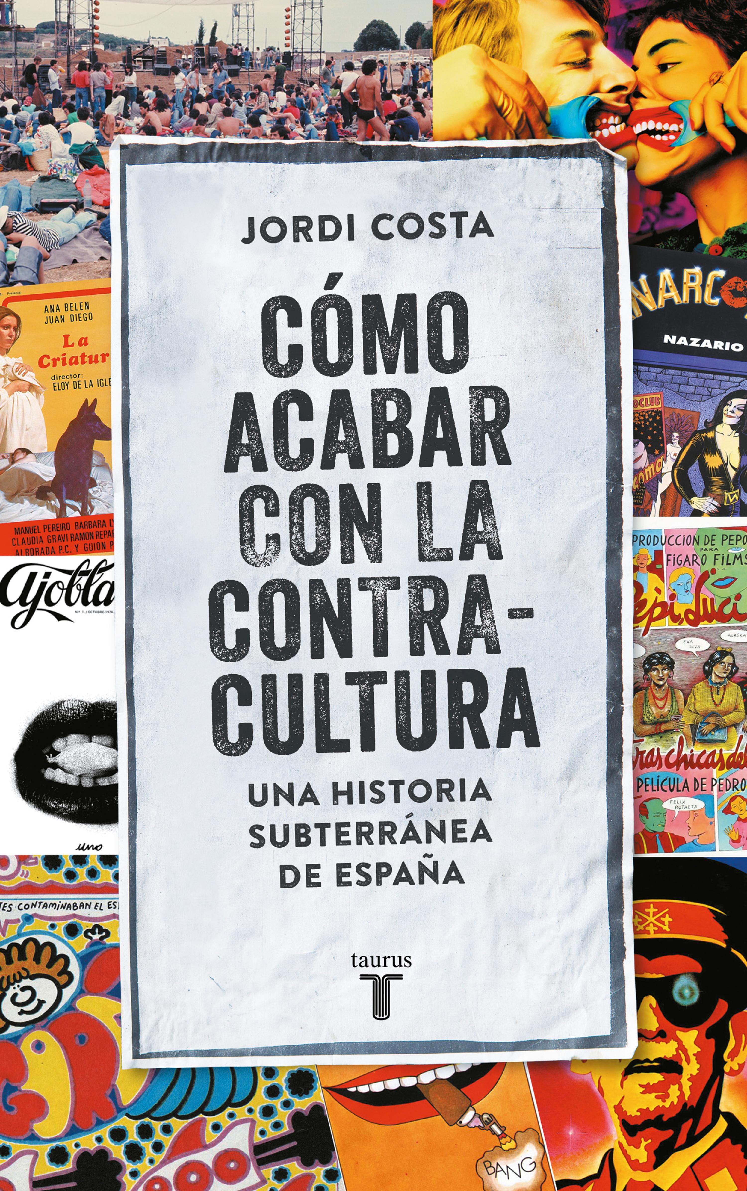 Book cover Cómo acabar con la contracultura