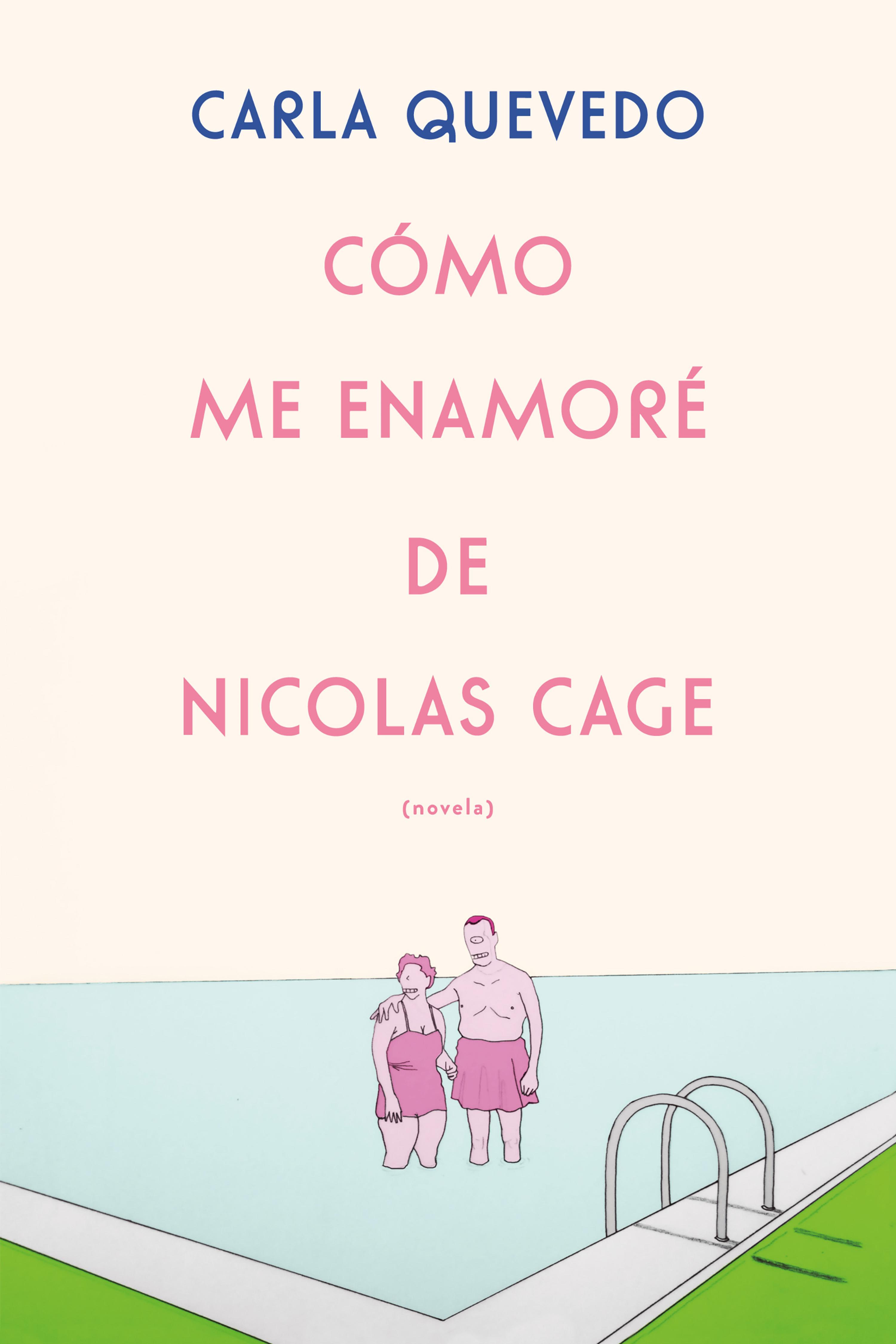 Book cover Cómo me enamoré de Nicolas Cage