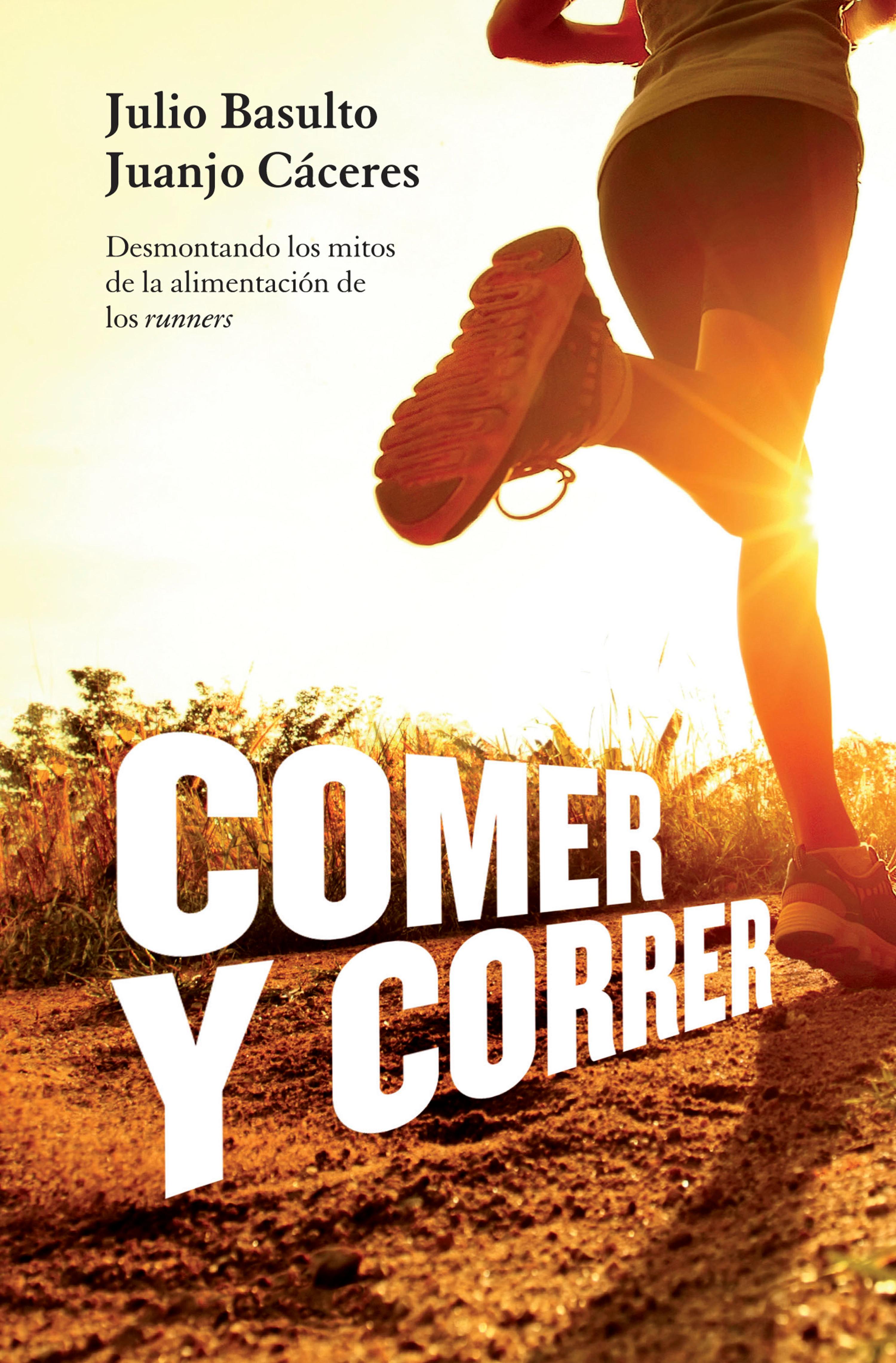 Book cover Comer y correr