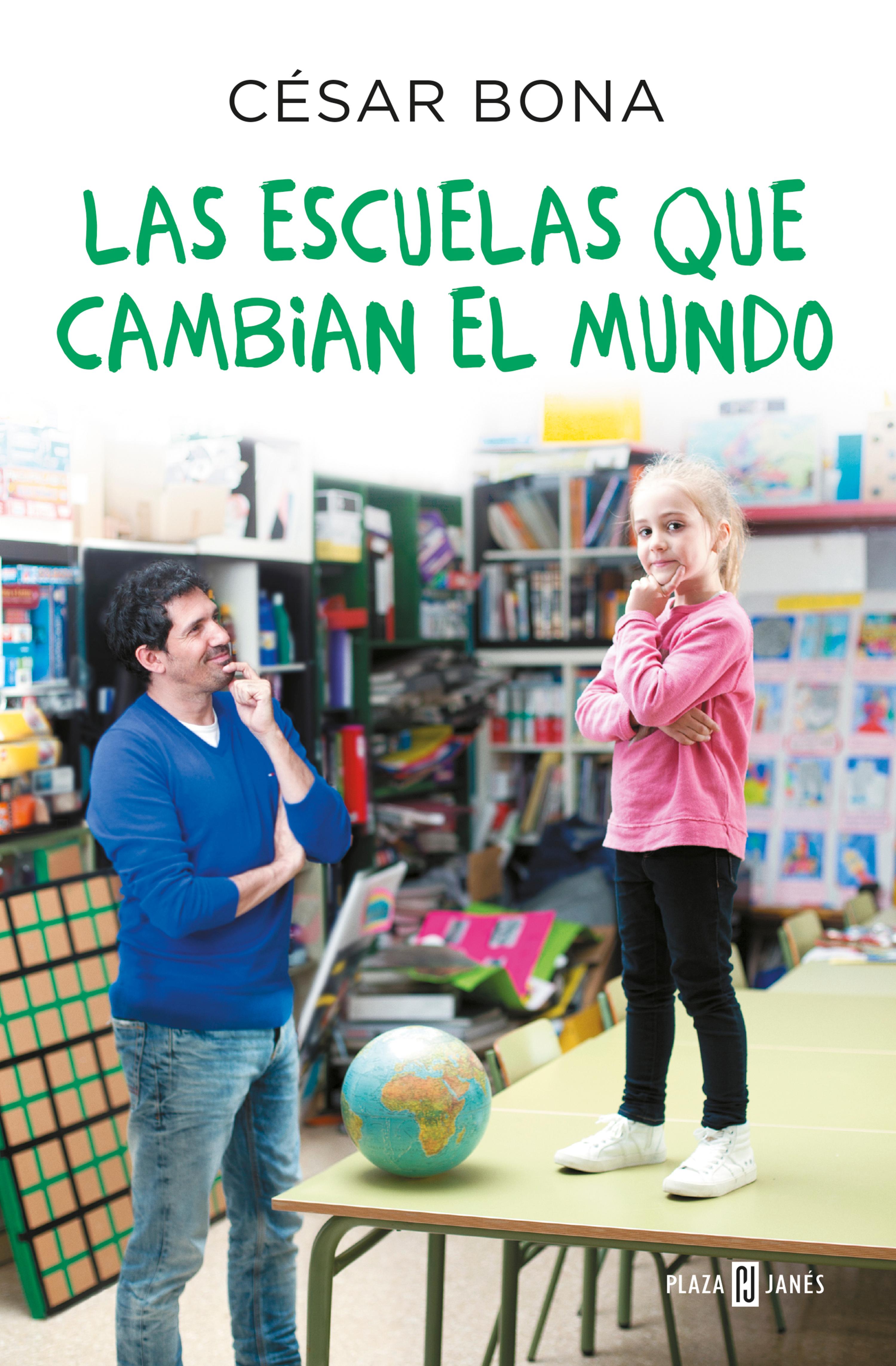 Book cover Las escuelas que cambian el mundo