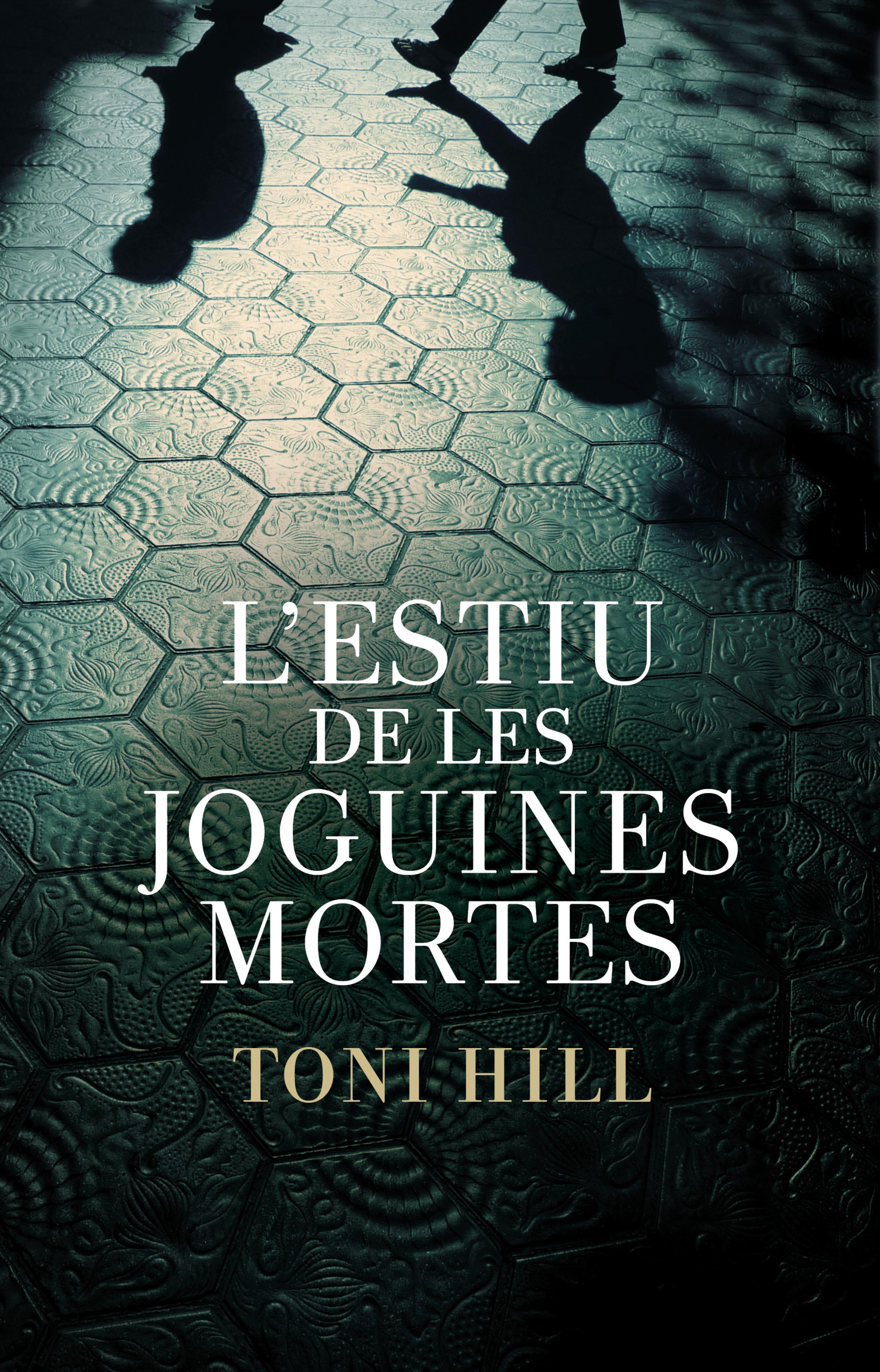 Book cover L'estiu de les joguines mortes (Inspector Salgado 1)