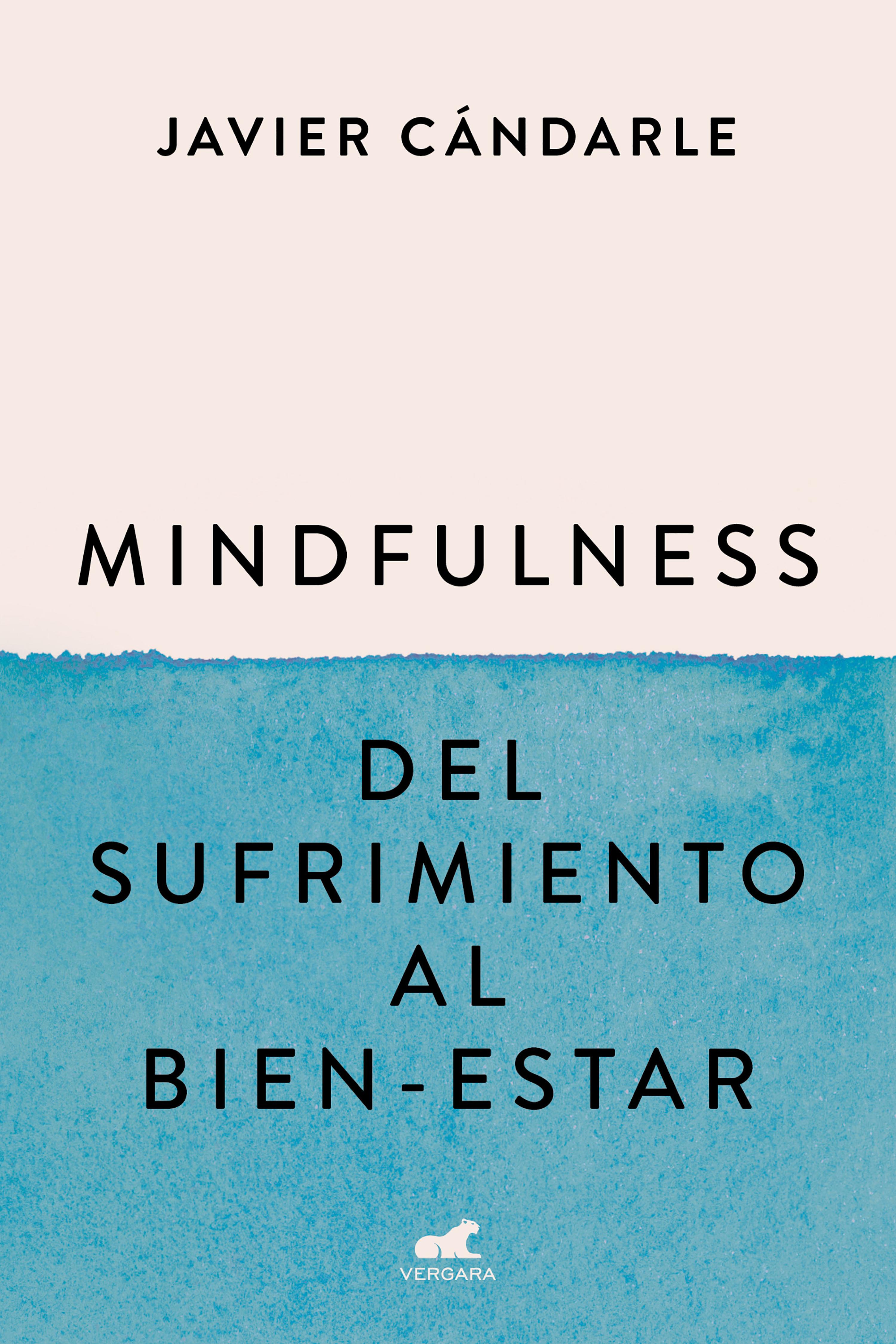 Book cover Mindfulness: del sufrimiento al bien-estar