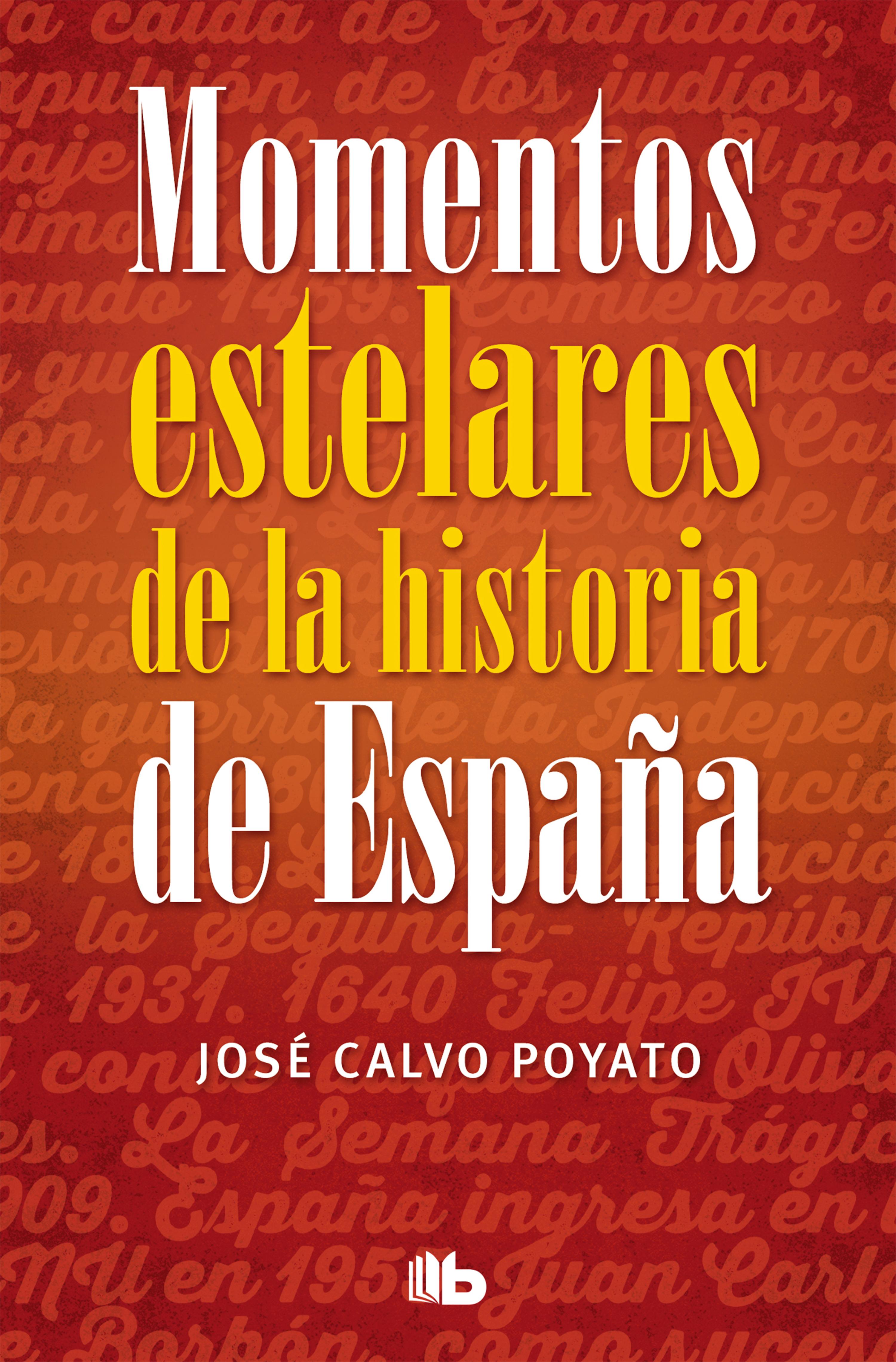 Book cover Momentos estelares de la historia de España