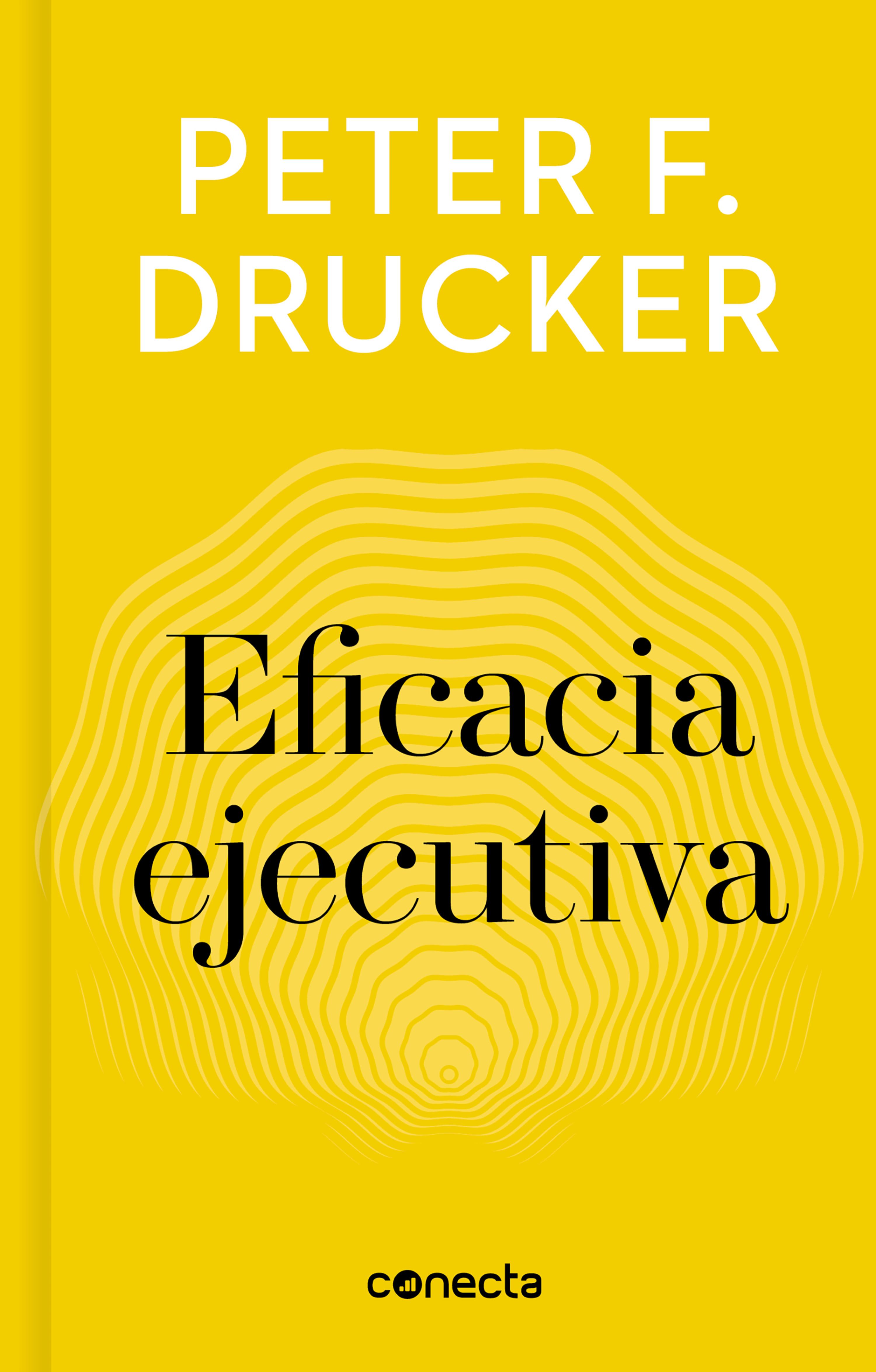 Book cover Eficacia ejecutiva (Imprescindibles)