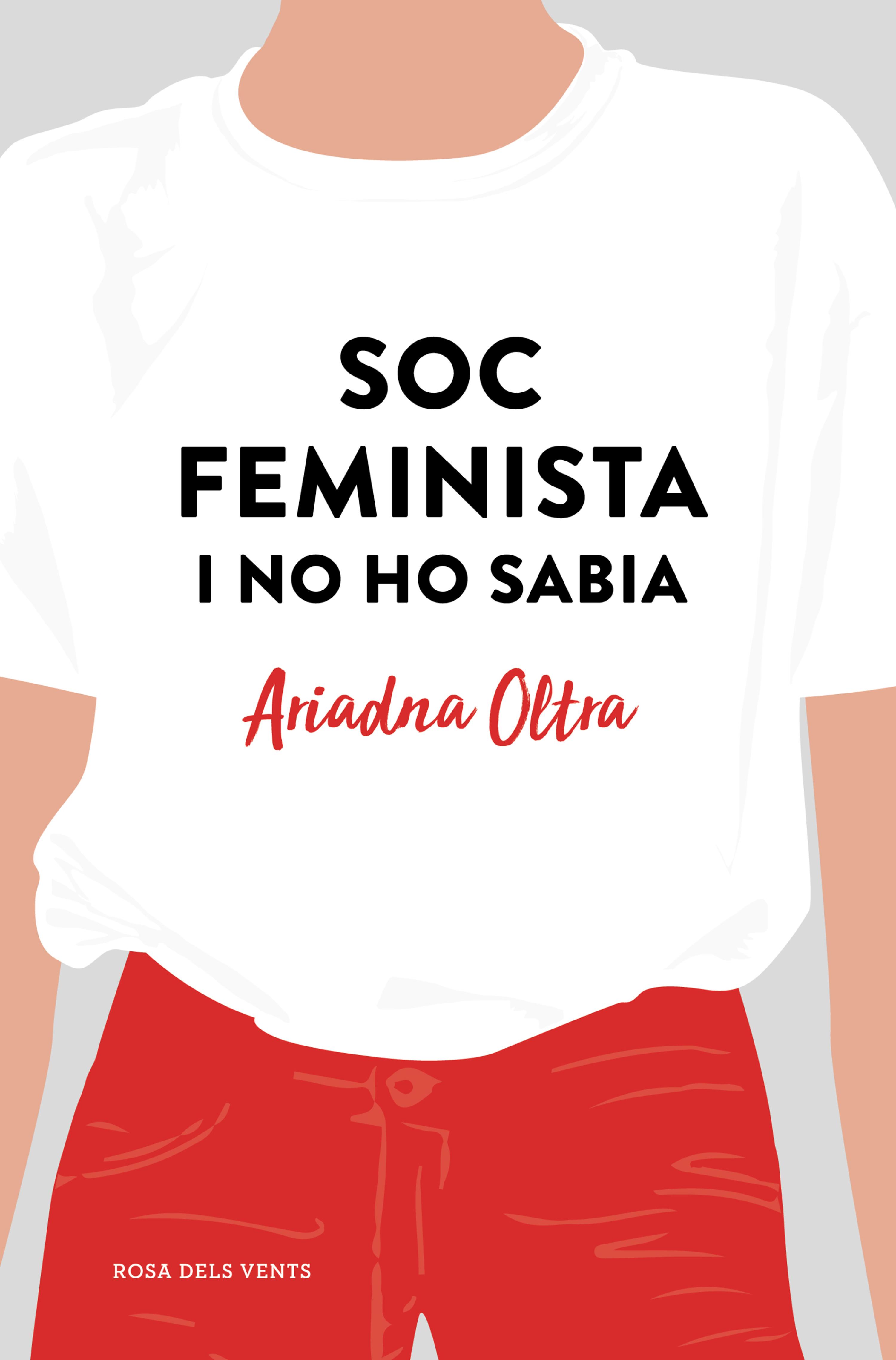 Book cover Soc feminista i no ho sabia