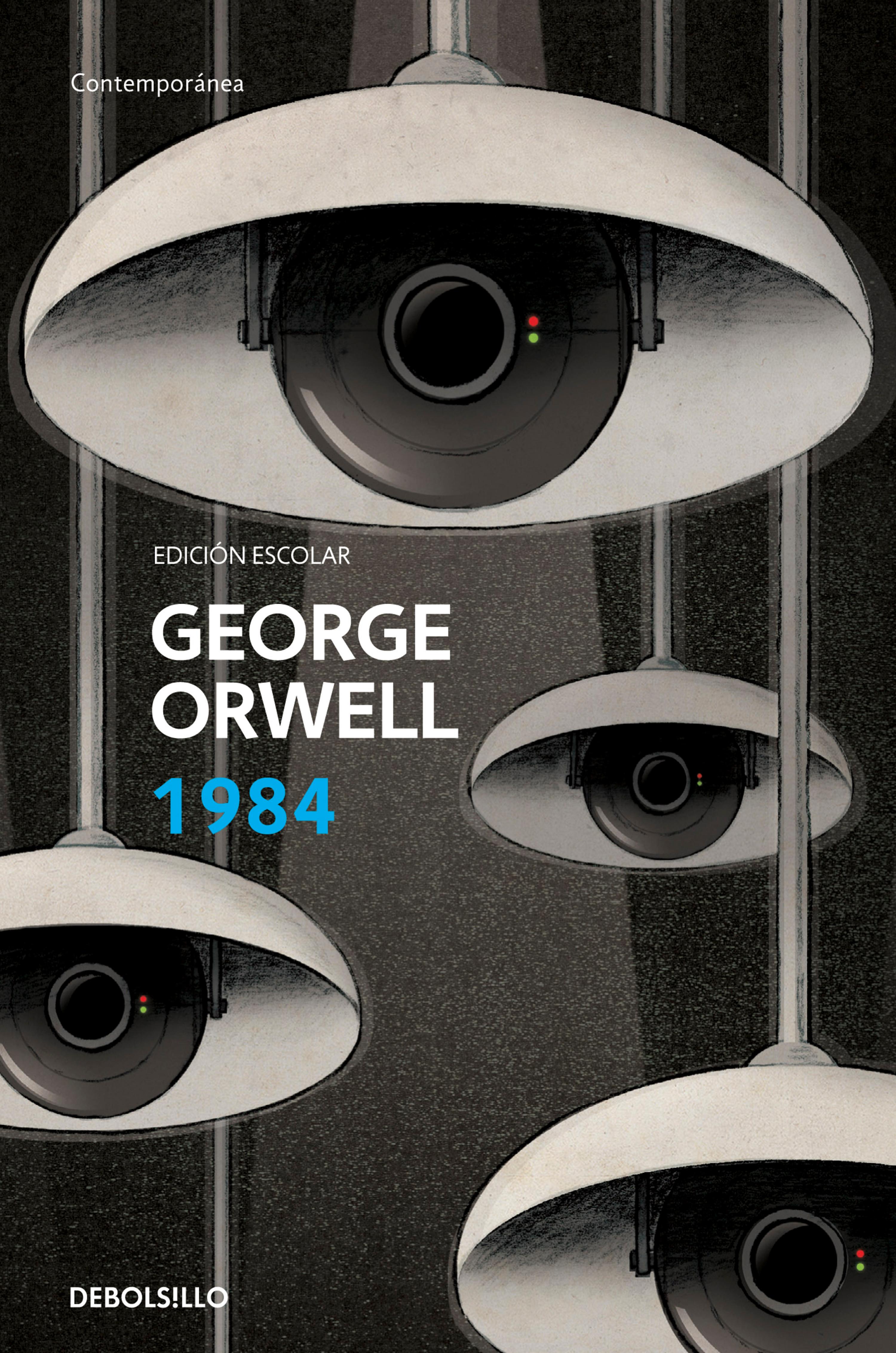 Book cover 1984 (edición escolar) (edición definitiva avalada por The Orwell Estate)