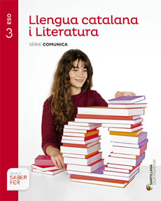 Book cover LM PLAT Alumne Llengua catalana i Literatura Comunica 3 ESO Saber Fer Grup Promotor