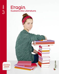 Book cover LM PLAT Ikaslea Euskara eta Literatura Egizu Eragin 3 DBH Egiten Jakin proiektua Zubia