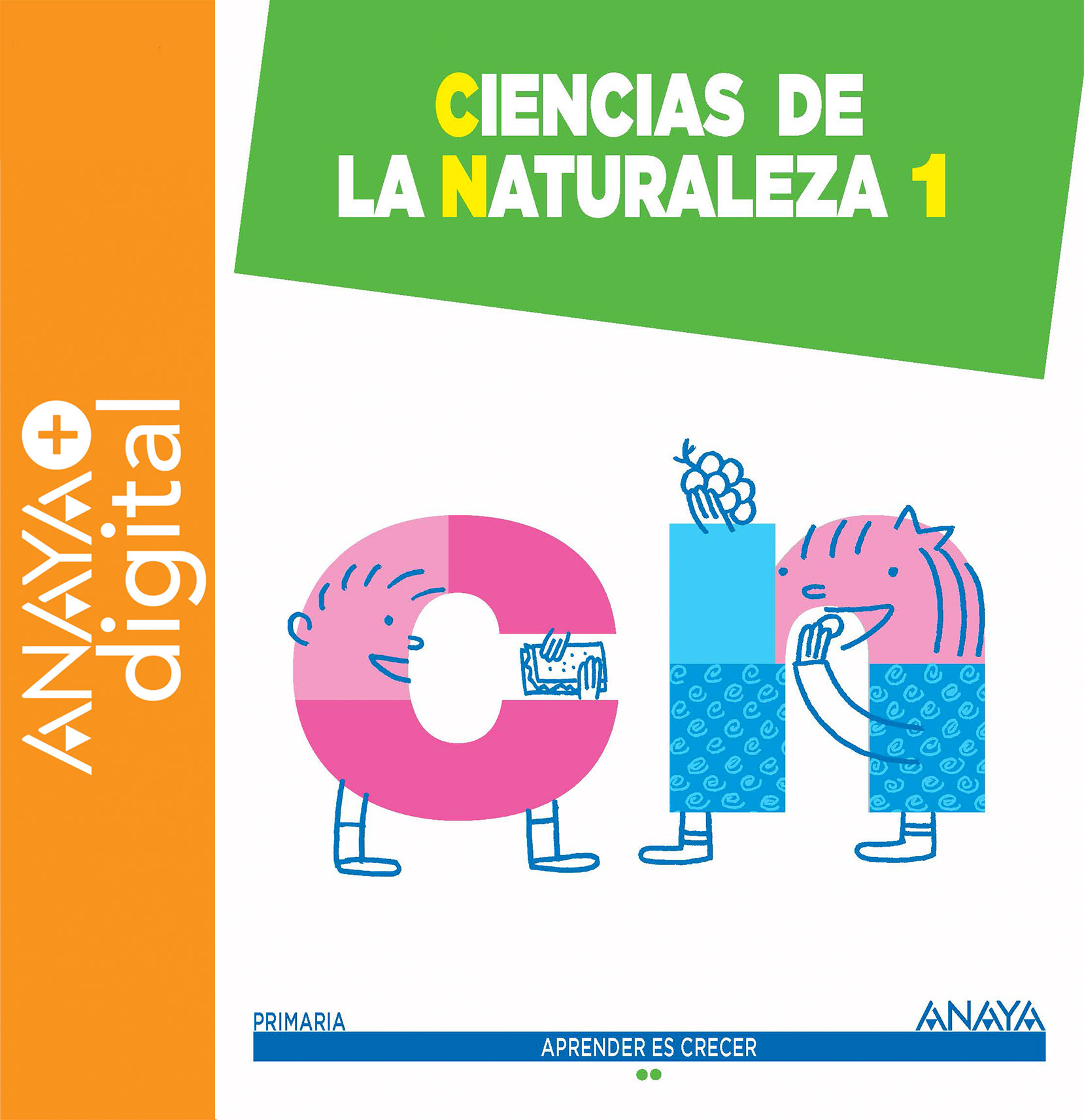 Book cover Ciencias de la Naturaleza 1º ANAYA + Digital